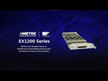 Embedded thumbnail for VTI Instruments Product Spotlight: EX1200 Series