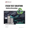 ITECH Power Battery Recycling Solutions